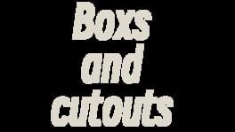 Boxes and Cutouts artwork 2