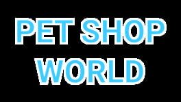 Pet Shop World artwork 1