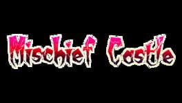 Mischief Castle artwork 2