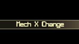 Mech x Change artwork 1