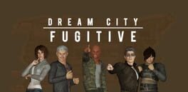 Dream City Fugitive artwork 1