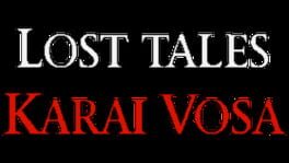 Lost Tales: Karai Vosa artwork 2