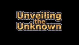 Unveiling the Unknown artwork 2