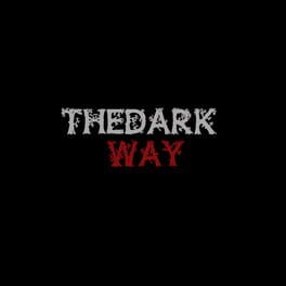 The Dark Way artwork 1