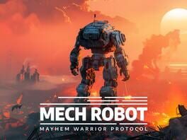 Mech Robot: Mayhem Warrior Protocol artwork 2