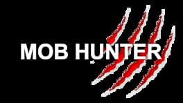 Mob Hunter artwork 1