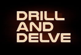 Drill and Delve artwork 3