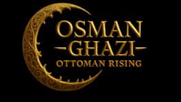 Osman Ghazi: Ottoman Rising artwork 2
