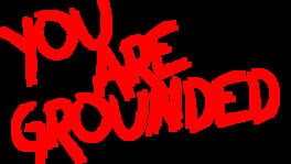 You Are Grounded artwork 2