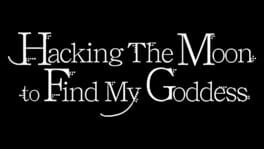 Hacking The Moon to Find My Goddess artwork 3
