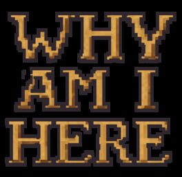Why Am I Here artwork 2