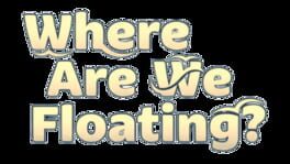 Where Are We Floating? artwork 2