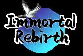 Immortal Rebirth artwork 2