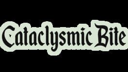 Cataclysmic Bite artwork 2