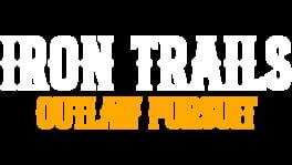 Iron Trails: Outlaw Pursuit artwork 2