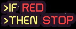 If Red Then Stop artwork 2