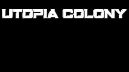 Utopia Colony artwork 1