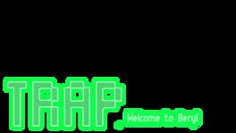 Trap Welcome to Beryl Part 1 artwork 2