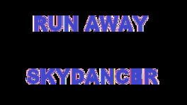 Run Away SkyDancer artwork 2