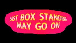 Last Box Standing May Go On artwork 2