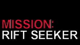 Mission: Rift Seeker artwork 1