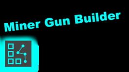 Miner Gun Builder artwork 2