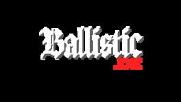 Ballistic.exe artwork 2