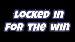 Locked in for the Win artwork 2