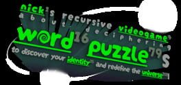 Nick's Recursive Videogame About Deciphering Word Puzzles to Discover Your Identity and Redefine the Universe! artwork 2