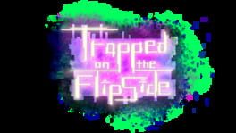 Trapped on the FlipSide artwork 2