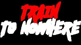 Train to Nowhere artwork 2