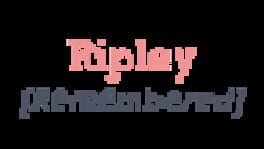 Ripley Remembered artwork 1