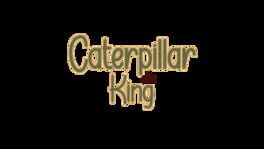 Caterpillar King artwork 2