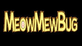 Meowmewbug artwork 2