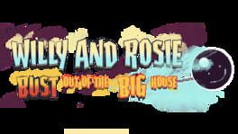 Willy and Rosie: Bust Out of the Big House artwork 1