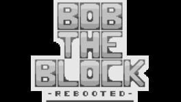 Bob the Block: Rebooted artwork 1