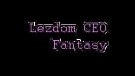 Lezdom CEO Fantasy artwork 2