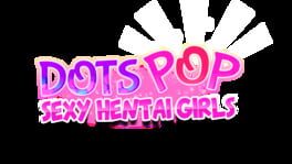 Dots Pop : Sexy Hentai Girls artwork 1