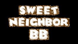 Sweet Neighbor BB artwork 2
