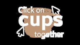 Click On Cups Together artwork 1