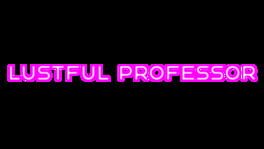 Lustful Professor artwork 2