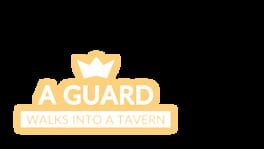 A Guard Walks Into a Tavern artwork 1