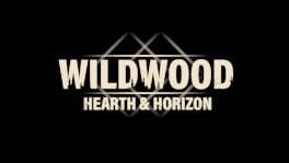 Wildwood: Hearth & Horizon artwork 1