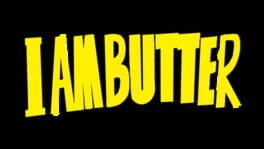 I Am Butter artwork 2