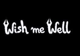 Wish Me Well artwork 6