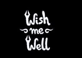 Wish Me Well artwork 7