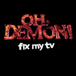 Oh Demon! Fix my TV artwork 2