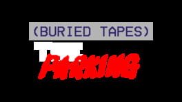 Buried Tapes: The Parking artwork 2