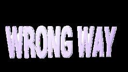 Wrong Way artwork 2
