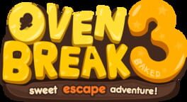 OvenBreak: 3baked artwork 3